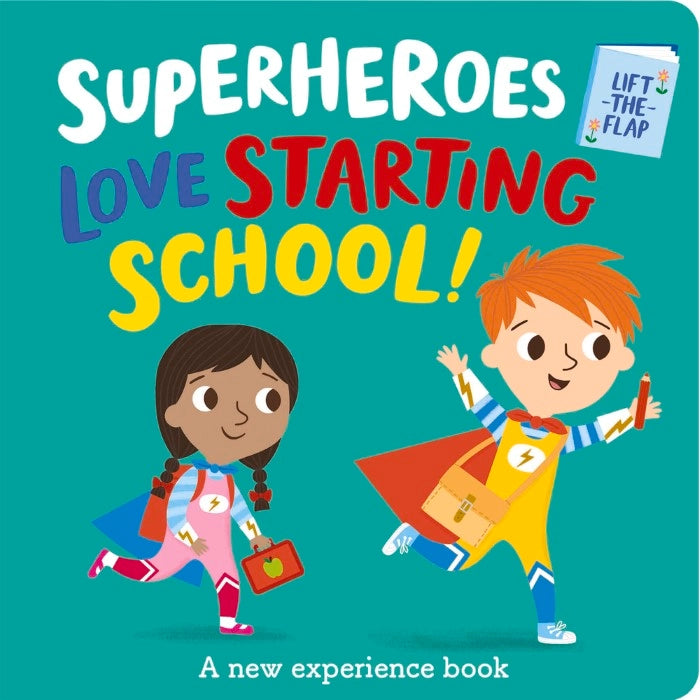 "Superheroes LOVE Starting School!" Board Book