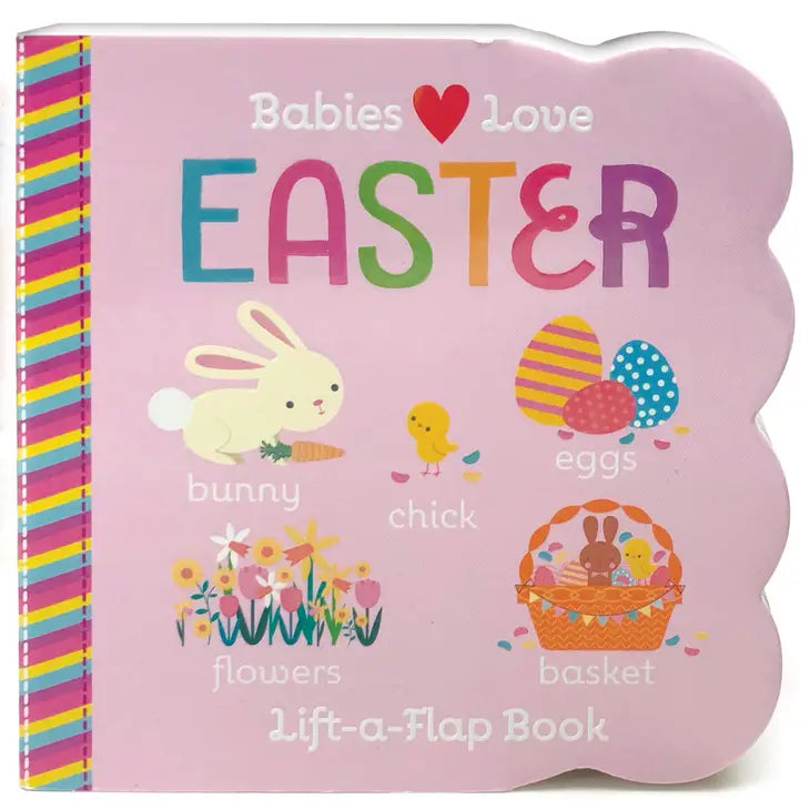 Babies Love Easter Flap Book