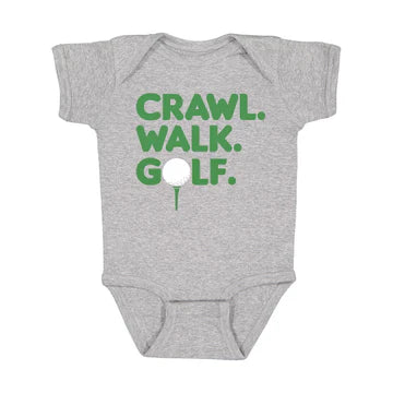 Crawl, Walk ,Golf Onesie
