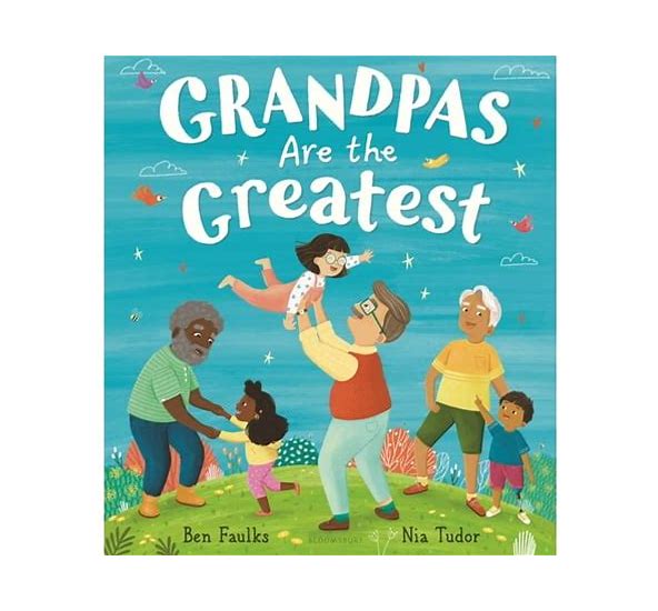 Grandpas are the Greatest Book