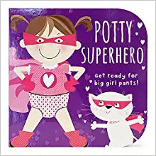 Potty Superhero "Big Girl Pants"