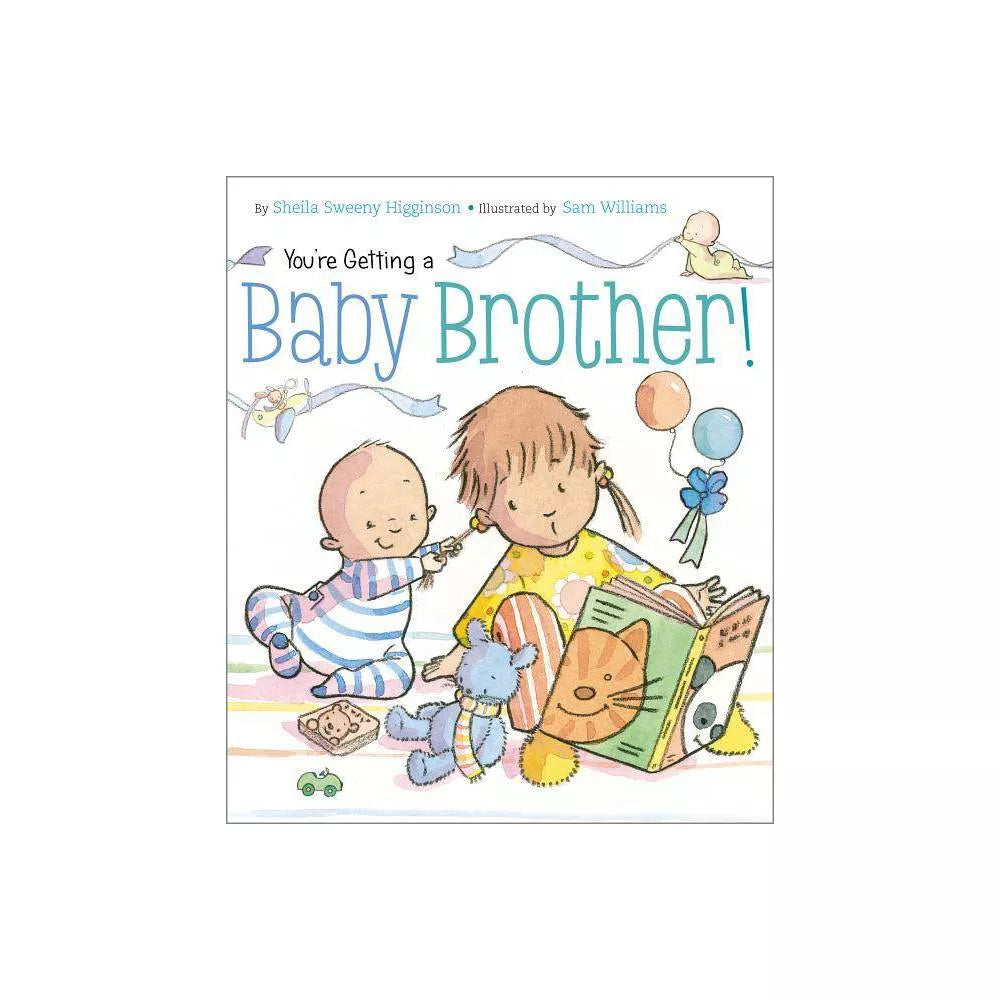 You're Getting a Baby Brother book