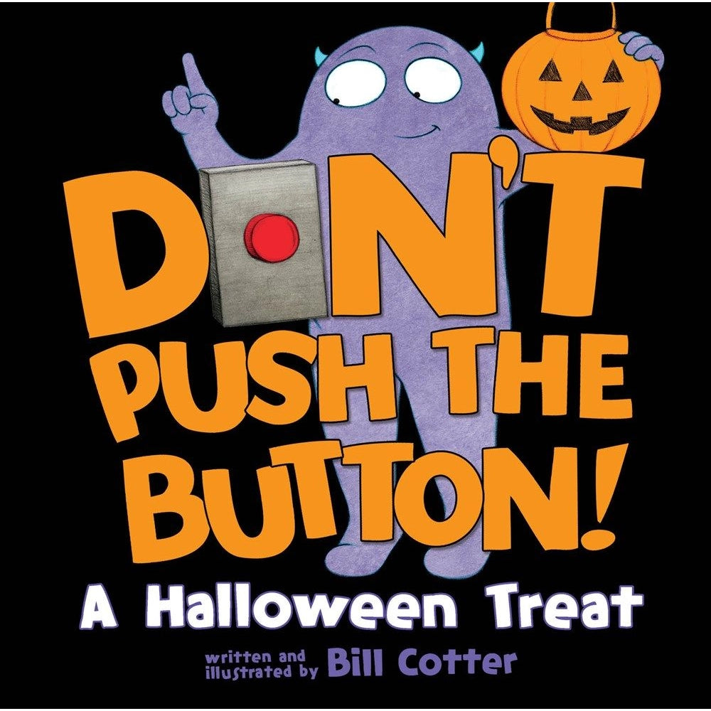 Don't Push The Button/Halloween